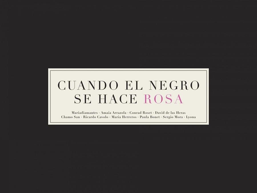 CUANDO EL NEGRO SE HACE ROSA | 9788416489558 | AAVV | Llibreria Drac - Llibreria d'Olot | Comprar llibres en català i castellà online