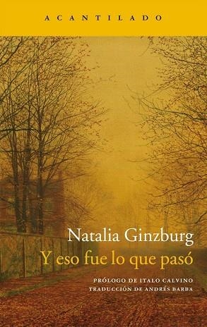 Y ESO FUE LO QUE PASÓ | 9788416011957 | GINZBURG, NATALIA | Llibreria Drac - Llibreria d'Olot | Comprar llibres en català i castellà online