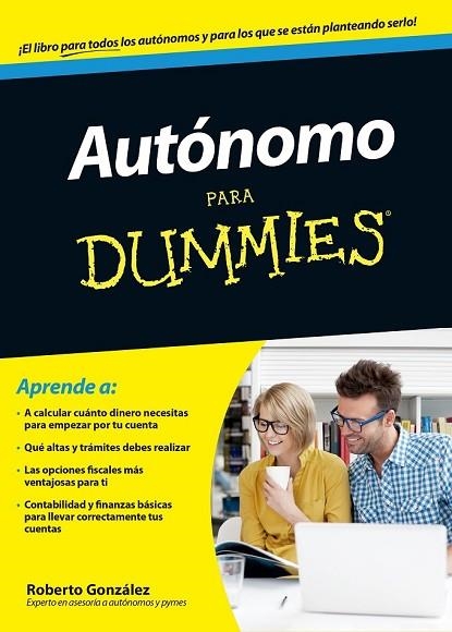 AUTÓNOMO PARA DUMMIES | 9788432902574 | GONZÁLEZ, ROBERTO | Llibreria Drac - Llibreria d'Olot | Comprar llibres en català i castellà online