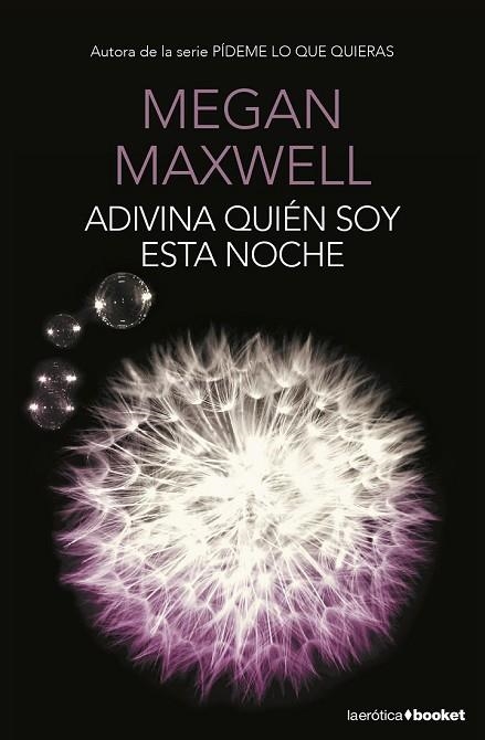 ADIVINA QUIÉN SOY ESTA NOCHE | 9788408153788 | MAXWELL, MEGAN | Llibreria Drac - Llibreria d'Olot | Comprar llibres en català i castellà online