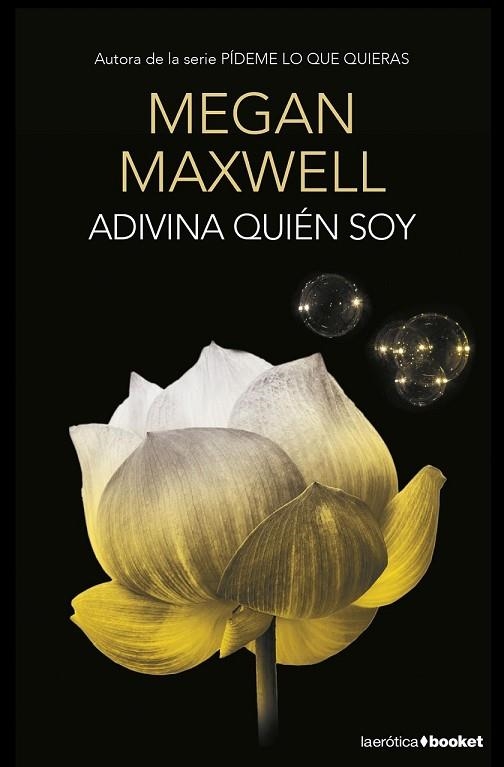 ADIVINA QUIÉN SOY | 9788408153771 | MAXWELL, MEGAN | Llibreria Drac - Llibreria d'Olot | Comprar llibres en català i castellà online