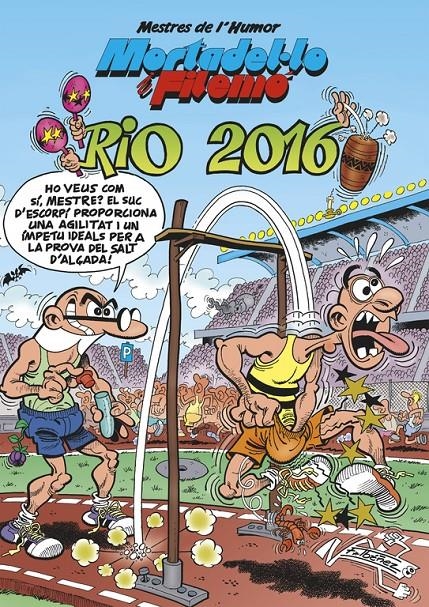 RIO 2016 (MORTADEL·LO I FILEMO 42) | 9788466659031 | IBÁÑEZ TALAVERA, FRANCISCO | Llibreria Drac - Llibreria d'Olot | Comprar llibres en català i castellà online