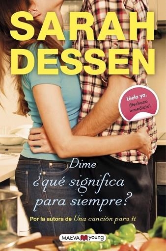 DIME QUÉ SIGNIFICA PARA SIEMPRE | 9788416363971 | DESSEN, SARAH | Llibreria Drac - Llibreria d'Olot | Comprar llibres en català i castellà online