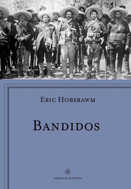 BANDIDOS | 9788498929430 | HOBSBAWM, ERIC | Llibreria Drac - Llibreria d'Olot | Comprar llibres en català i castellà online