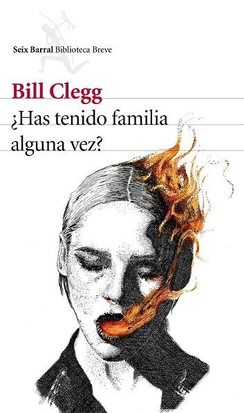 HAS TENIDO FAMILIA ALGUNA VEZ | 9788432214110 | CLEGG, BILL | Llibreria Drac - Librería de Olot | Comprar libros en catalán y castellano online