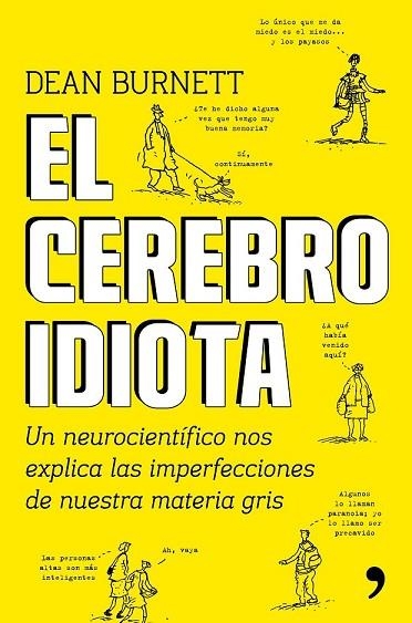 CEREBRO IDIOTA, EL | 9788499985404 | BURNETT, DEAN  | Llibreria Drac - Llibreria d'Olot | Comprar llibres en català i castellà online