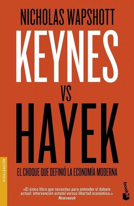 KEYNES VS HAYEK | 9788423425129 | WAPSHOTT, NICHOLAS | Llibreria Drac - Llibreria d'Olot | Comprar llibres en català i castellà online