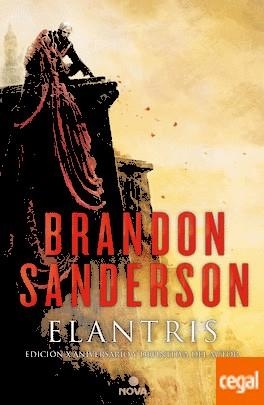 ELANTRIS (EDICION X ANIVERSARIO) | 9788466658843 | SANDERSON, BRANDON | Llibreria Drac - Llibreria d'Olot | Comprar llibres en català i castellà online