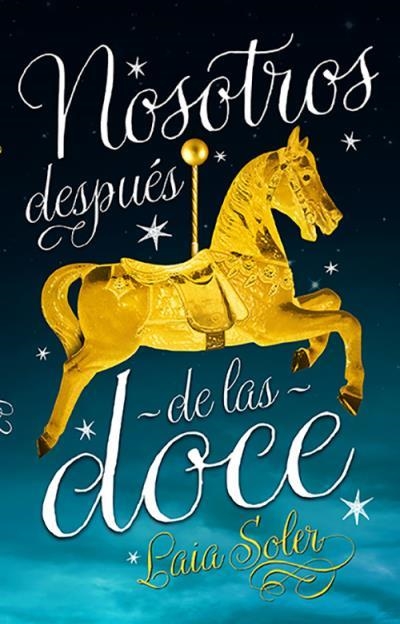 NOSOTROS DESPUÉS DE LAS DOCE | 9788496886575 | SOLER, LAIA | Llibreria Drac - Llibreria d'Olot | Comprar llibres en català i castellà online