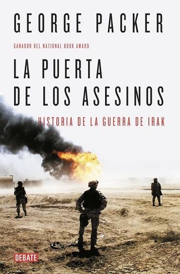 PUERTA DE LOS ASESINOS, LA | 9788499926018 | PACKER, GEORGE | Llibreria Drac - Llibreria d'Olot | Comprar llibres en català i castellà online