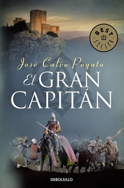 GRAN CAPITÁN, EL | 9788466332781 | CALVO, JOSE | Llibreria Drac - Librería de Olot | Comprar libros en catalán y castellano online