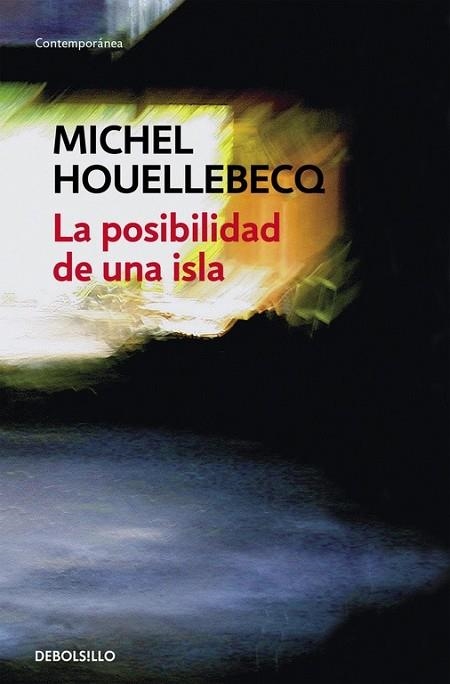 POSIBILIDAD DE UNA ISLA, LA | 9788466333894 | HOUELLEBECQ, MICHEL | Llibreria Drac - Llibreria d'Olot | Comprar llibres en català i castellà online