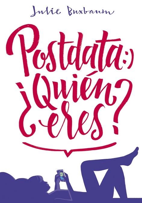 POSTDATA: ¿QUIÉN ERES? | 9788490435717 | BUXBAUM, JULIE | Llibreria Drac - Llibreria d'Olot | Comprar llibres en català i castellà online