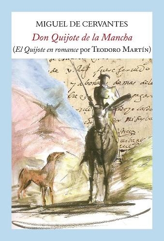 DON QUIJOTE DE LA MANCHA EN ROMANCE | 9788494444371 | MARTÍN, TEODORO | Llibreria Drac - Llibreria d'Olot | Comprar llibres en català i castellà online