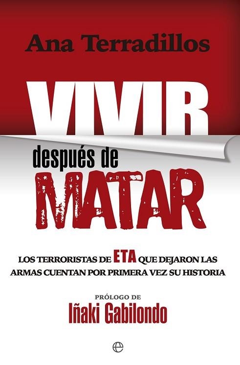 VIVIR DESPUÉS DE MATAR | 9788490606605 | TERRADILLOS, ANA | Llibreria Drac - Llibreria d'Olot | Comprar llibres en català i castellà online