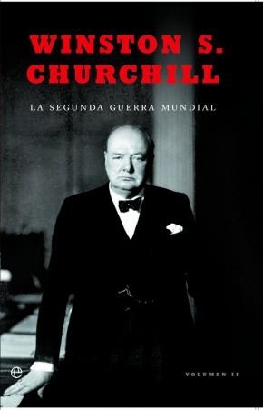 WINSTON S. CHURCHILL. LA SEGUNDA GUERRA MUNDIAL | 9788499704074 | CHURCHILL, WINSTON | Llibreria Drac - Llibreria d'Olot | Comprar llibres en català i castellà online