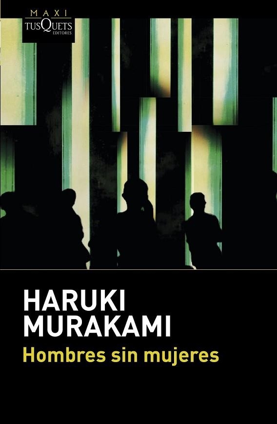 HOMBRES SIN MUJERES | 9788490662670 | MURAKAMI, HARUKI | Llibreria Drac - Llibreria d'Olot | Comprar llibres en català i castellà online