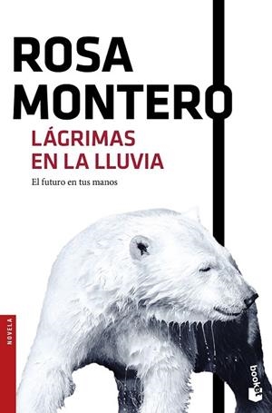 LÁGRIMAS EN LA LLUVIA | 9788432229138 | MONTERO, ROSA | Llibreria Drac - Llibreria d'Olot | Comprar llibres en català i castellà online