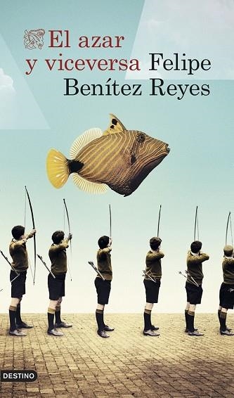 AZAR Y VICEVERSA, EL | 9788423349913 | BENITEZ, FELIPE | Llibreria Drac - Llibreria d'Olot | Comprar llibres en català i castellà online