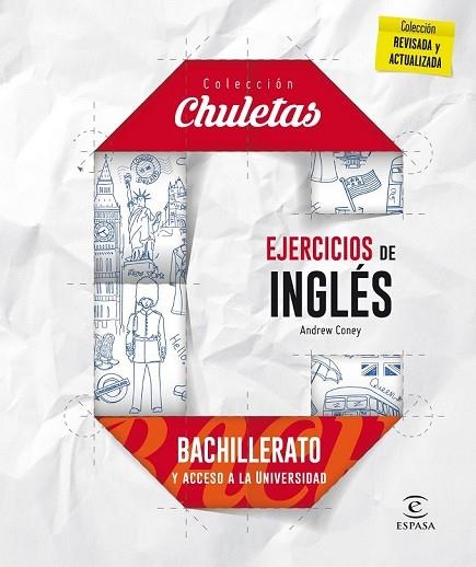 EJERCICIOS DE INGLÉS PARA BACHILLERATO (CHULETAS) | 9788467044591 | CONEY, ANDREW | Llibreria Drac - Librería de Olot | Comprar libros en catalán y castellano online