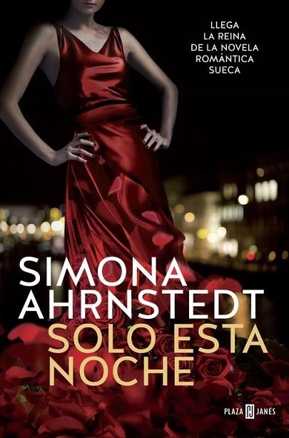 SOLO ESTA NOCHE | 9788401017476 | AHRNSTEDT, SIMONA | Llibreria Drac - Llibreria d'Olot | Comprar llibres en català i castellà online