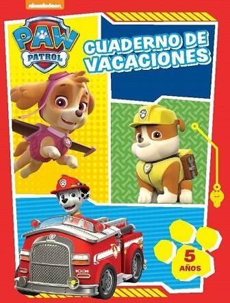 CUADERNO DE VACACIONES. 5 AÑOS | 9788437201245 | NICKELODEON | Llibreria Drac - Llibreria d'Olot | Comprar llibres en català i castellà online