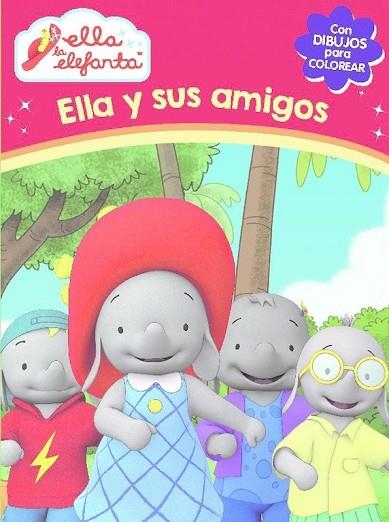 ELLA Y SUS AMIGOS (ELLA LA ELEFANTA. ACTIVIDADES) | 9788437201252 | AAVV | Llibreria Drac - Llibreria d'Olot | Comprar llibres en català i castellà online