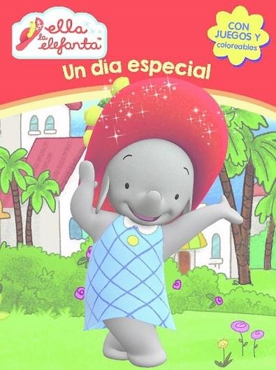 UN DÍA ESPECIAL (ELLA LA ELEFANTA. ACTIVIDADES) | 9788437201269 | AAVV | Llibreria Drac - Llibreria d'Olot | Comprar llibres en català i castellà online