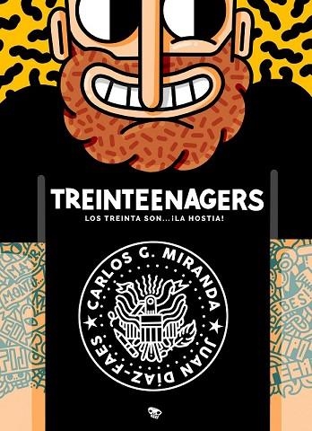 TREINTEENAGERS | 9788416489572 | MIRANDA, CARLOS G; DÍAZ-FAES, JUAN | Llibreria Drac - Librería de Olot | Comprar libros en catalán y castellano online