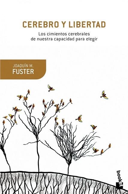 CEREBRO Y LIBERTAD | 9788408153818 | FUSTER, JOAQUÍN M | Llibreria Drac - Llibreria d'Olot | Comprar llibres en català i castellà online