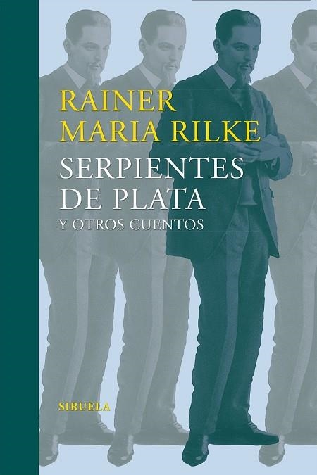 SERPIENTES DE PLATA Y OTROS CUENTOS | 9788416465859 | RILKE, RAINER MARIA | Llibreria Drac - Librería de Olot | Comprar libros en catalán y castellano online