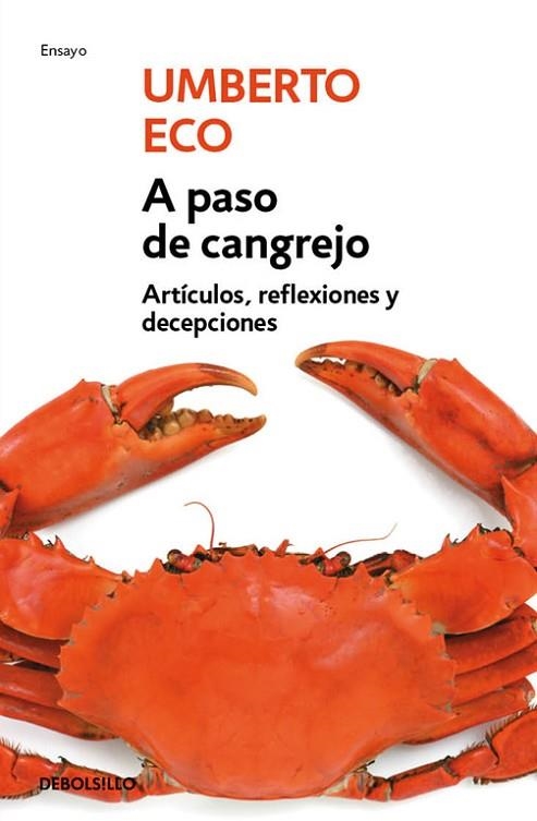 A PASO DE CANGREJO | 9788499087108 | ECO, UMBERTO | Llibreria Drac - Llibreria d'Olot | Comprar llibres en català i castellà online