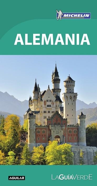 ALEMANIA 2016 (LA GUÍA VERDE MICHELIN) | 9788403515406 | MICHELIN | Llibreria Drac - Llibreria d'Olot | Comprar llibres en català i castellà online