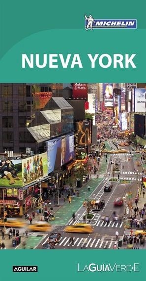 NUEVA YORK 2016 (LA GUÍA VERDE MICHELIN) | 9788403515390 | MICHELIN | Llibreria Drac - Llibreria d'Olot | Comprar llibres en català i castellà online