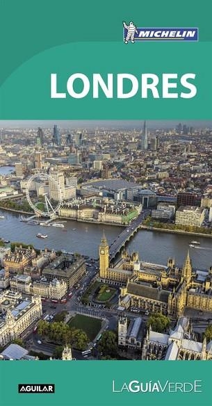 LONDRES 2016 (LA GUÍA VERDE MICHELIN) | 9788403515529 | MICHELIN | Llibreria Drac - Llibreria d'Olot | Comprar llibres en català i castellà online