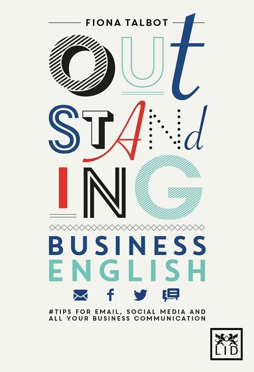 OUTSTANDING BUSINESS ENGLISH | 9788416624584 | TALBOT, FIONA | Llibreria Drac - Llibreria d'Olot | Comprar llibres en català i castellà online