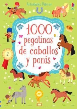 1000 PEGATINAS DE CABALLOS Y PONYS | 9781474907866 | BOWMAN, LUCY | Llibreria Drac - Llibreria d'Olot | Comprar llibres en català i castellà online