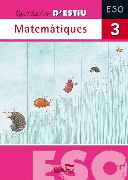 QUADERN D'ESTIU MATEMATIQUES 3 ESO | 9788498043839 | AA.VV. | Llibreria Drac - Llibreria d'Olot | Comprar llibres en català i castellà online