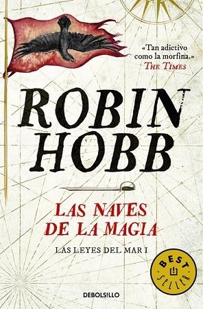 NAVES DE LA MAGIA, LAS (LAS LEYES DEL MAR 1) | 9788490624913 | HOBB, ROBIN | Llibreria Drac - Llibreria d'Olot | Comprar llibres en català i castellà online