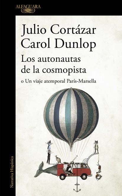 AUTONAUTAS DE LA COSMOPISTA, LOS | 9788420419657 | CORTAZAR, JULIO | Llibreria Drac - Llibreria d'Olot | Comprar llibres en català i castellà online