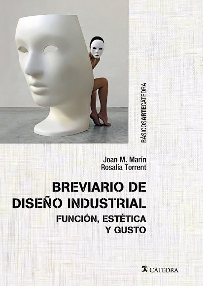 BREVIARIO DE DISEÑO INDUSTRIAL | 9788437635439 | MARÍN, JOAN M.; TORRENT, ROSALÍA | Llibreria Drac - Llibreria d'Olot | Comprar llibres en català i castellà online