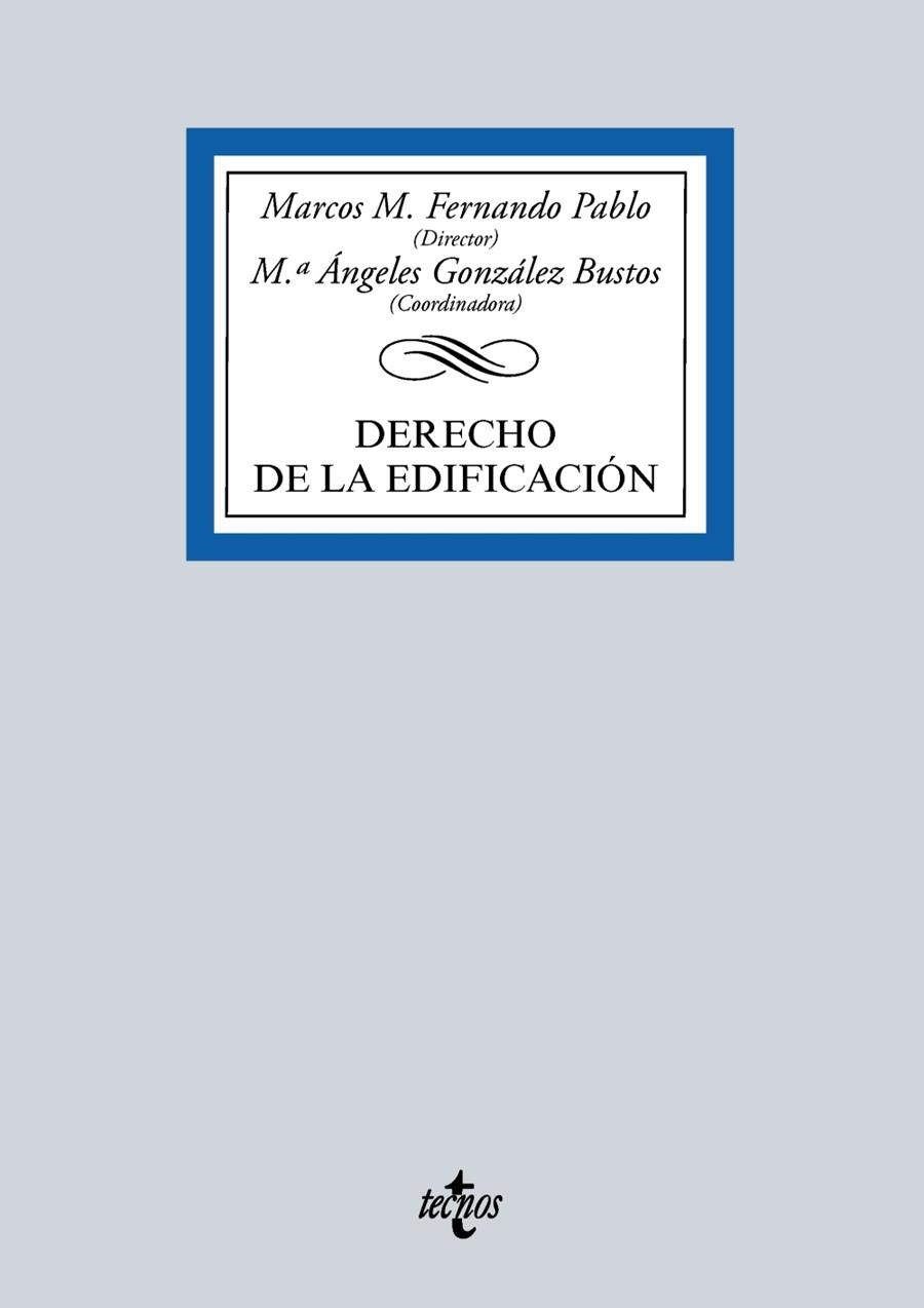 DERECHO DE LA EDIFICACIÓN Y RENOVACIÓN URBANA | 9788430968718 | FERNANDO, MARCOS M.; GONZÁLEZ, Mª ÁNGELES; FERNÁNDEZ, DIONISIO; Y OTROS | Llibreria Drac - Llibreria d'Olot | Comprar llibres en català i castellà online