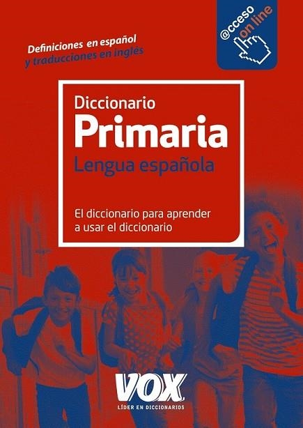 DICCIONARIO DE PRIMARIA | 9788499742106 | LAROUSSE EDITORIAL | Llibreria Drac - Llibreria d'Olot | Comprar llibres en català i castellà online