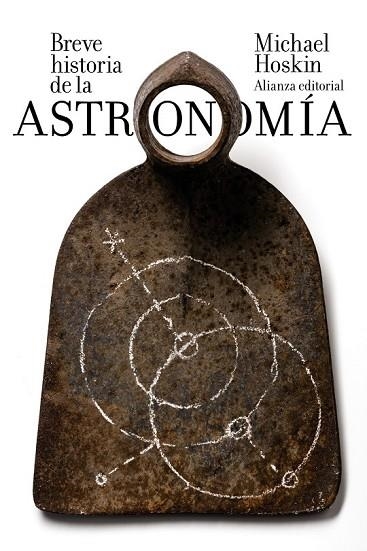 BREVE HISTORIA DE LA ASTRONOMÍA | 9788491043492 | HOSKIN, MICHAEL | Llibreria Drac - Llibreria d'Olot | Comprar llibres en català i castellà online