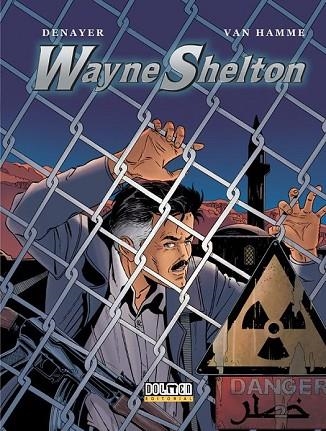 WAYNE SHELTON INTEGRAL 4 | 9788416436132 | HAMME, VAN/DENAYER, CHRISTINA | Llibreria Drac - Llibreria d'Olot | Comprar llibres en català i castellà online