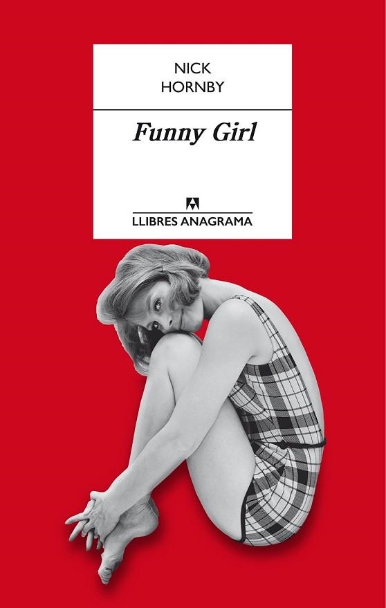 FUNNY GIRL | 9788433915351 | HORNBY, NICK  | Llibreria Drac - Llibreria d'Olot | Comprar llibres en català i castellà online