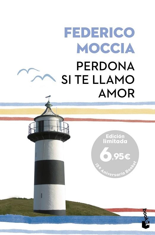 PERDONA SI TE LLAMO AMOR | 9788408156567 | MOCCIA, FEDERICO | Llibreria Drac - Librería de Olot | Comprar libros en catalán y castellano online