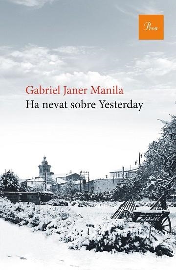 HA NEVAT SOBRE YESTERDAY | 9788475886176 | JANER, GABRIEL | Llibreria Drac - Llibreria d'Olot | Comprar llibres en català i castellà online