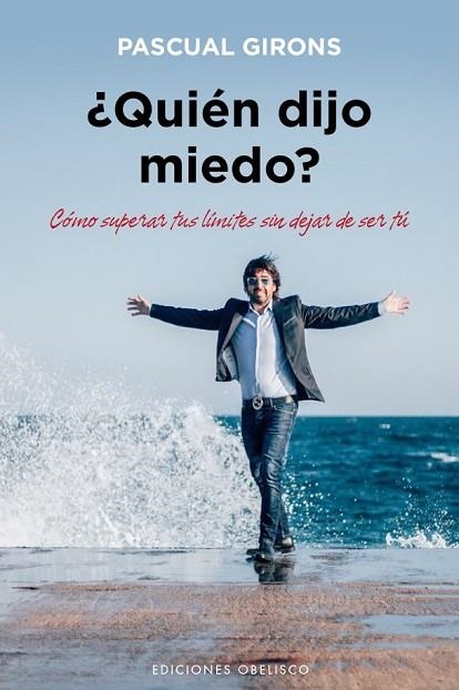 QUIÉN DIJO MIEDO? | 9788491110880 | GIRONS, PASCUAL | Llibreria Drac - Llibreria d'Olot | Comprar llibres en català i castellà online