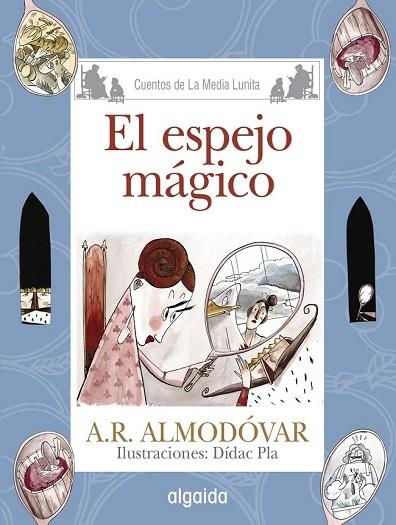 ESPEJO MÁGICO, EL (MEDIA LUNITA Nº 66) | 9788490674956 | RODRÍGUEZ, ANTONIO | Llibreria Drac - Llibreria d'Olot | Comprar llibres en català i castellà online